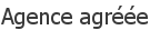 Agence agr&eacute;&eacute;e