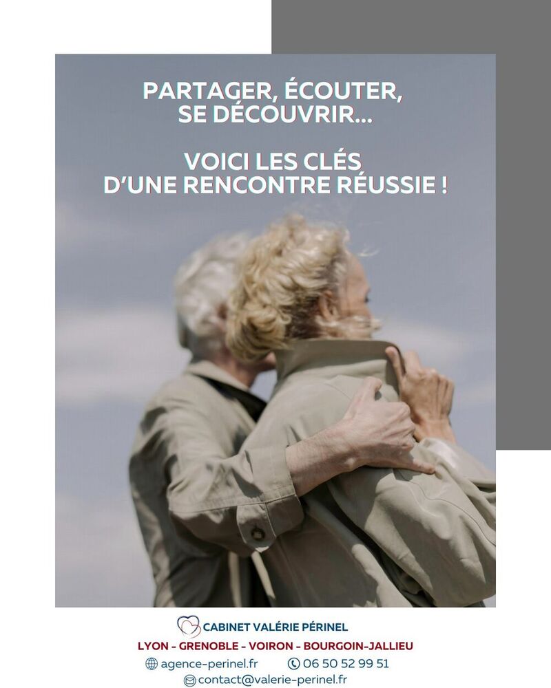 Les clés d'une rencontre réussie !